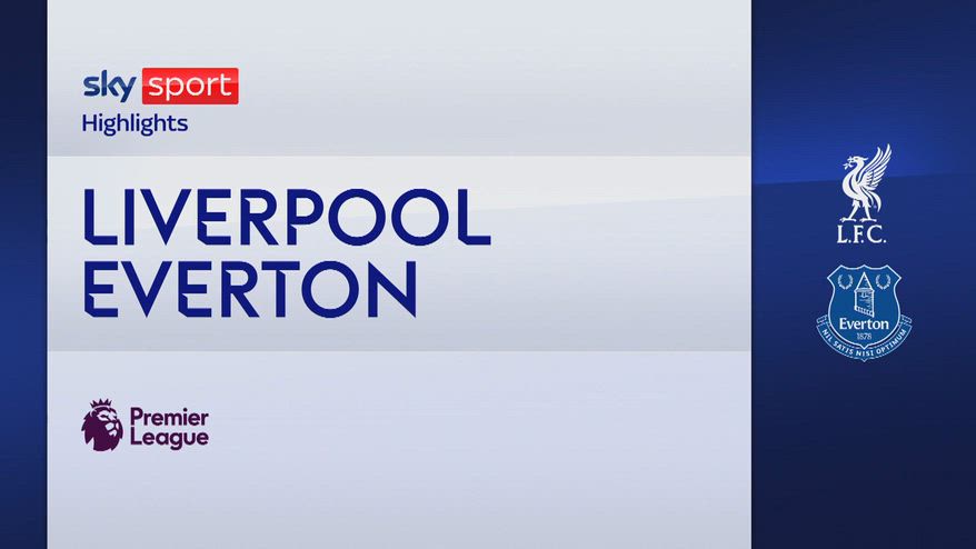 Liverpool-Everton 2-1: gol e highlights