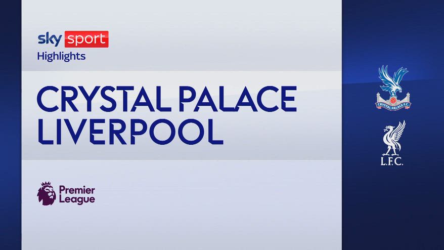 Crystal Palace-Liverpool 2-1: gol e highlights