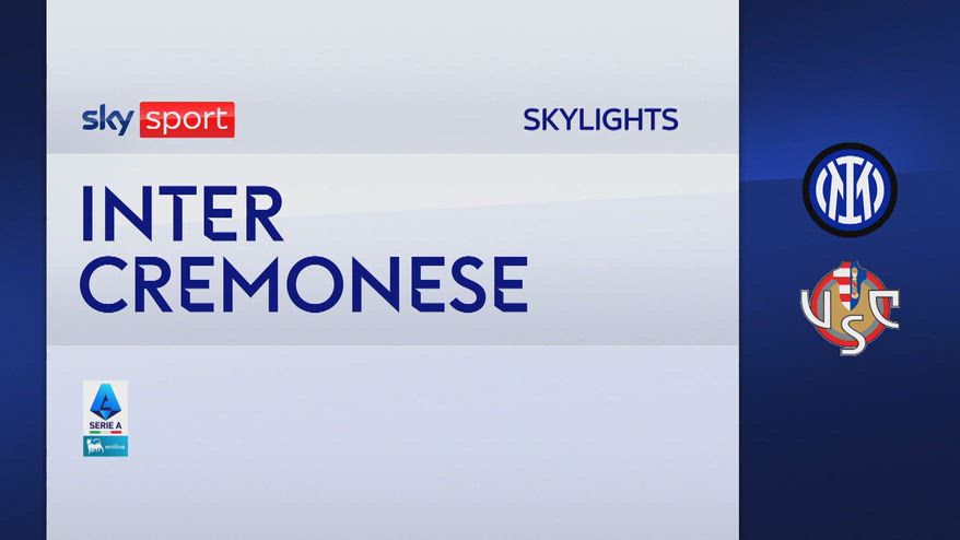 Inter-Cremonese 4-1: gol e highlights