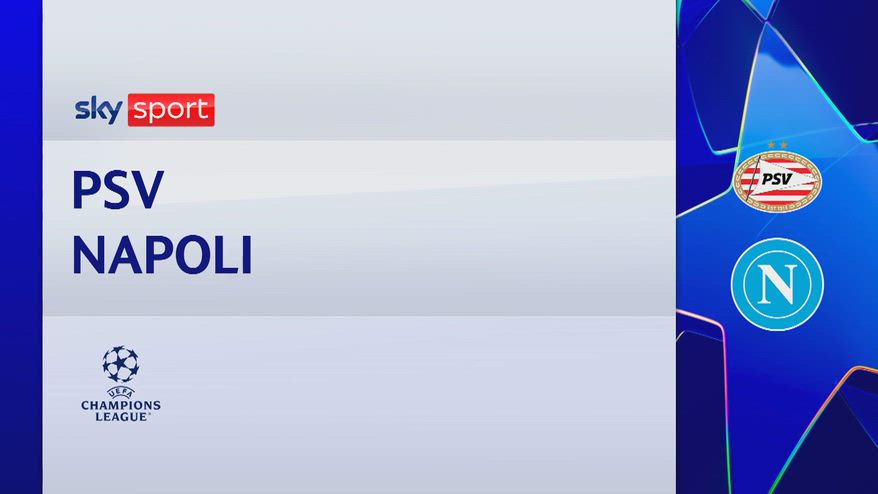 Psv-Napoli 6-2: gol e highlights Champions