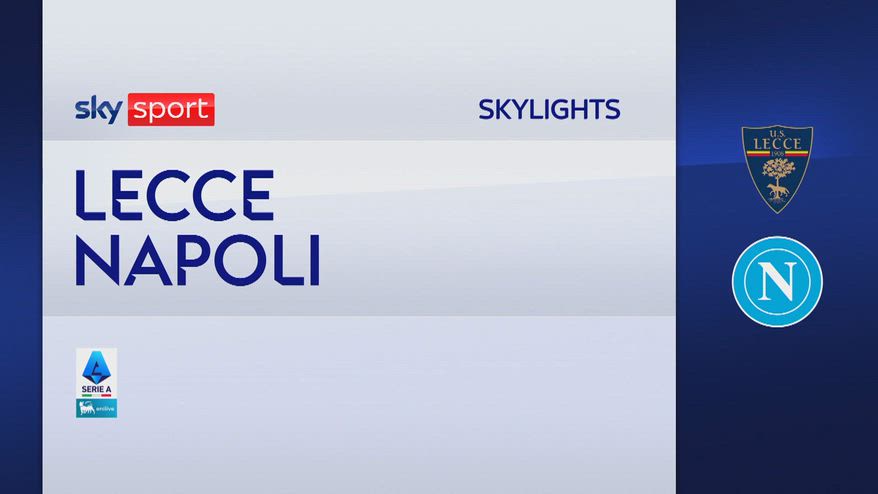 Lecce-Napoli 0-1: gol e highlights