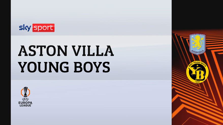 Aston Villa-Young Boys 2-1: gol e highlights