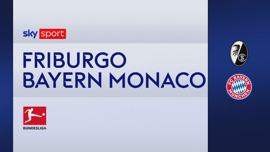 Friburgo-Bayern Monaco 2-3: gol e highlights