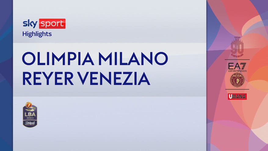 Olimpia Milano-Venezia 100-80: highlights Finali Serie A