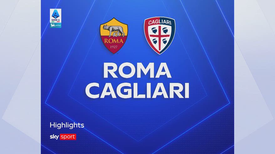 Roma-Cagliari 4-2: gol e highlights