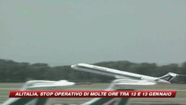 Alitalia, stop operativo tra 12 e 13 gennaio