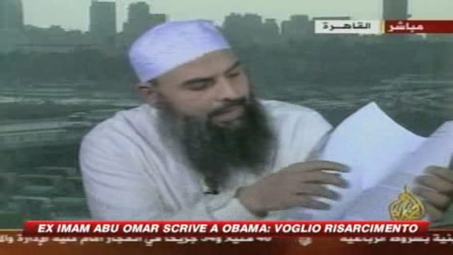 Abu Omar scrive a Obama: Voglio essere risarcito