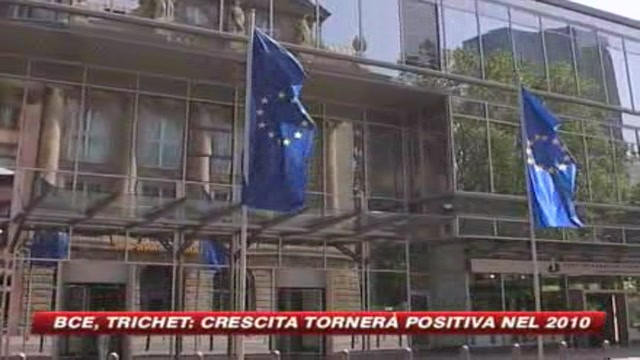 Bce, Trichet: La crescita tornerà positiva nel 2010