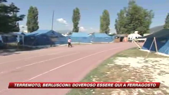 Terremoto, Berlusconi: doveroso essere qui a Ferragosto