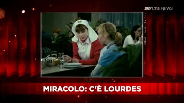 SKY Cine News: Miracolo c'è Lourdes
