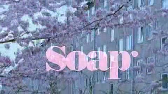 A SOAP - il trailer