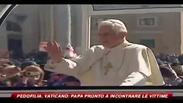 Pedofilia, Vaticano Papa pronto a incontrare le vittime