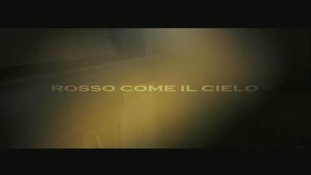 ROSSO COME IL CIELO - il trailer