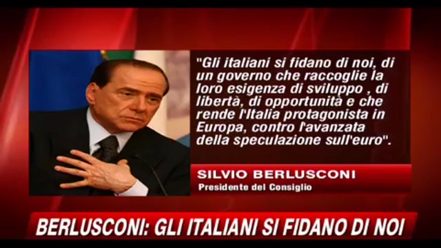 Berlusconi, Gli italiani si fidano di noi