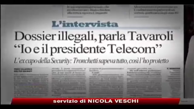Dossier illegali, Tavaroli: Tronchetti Provera sapeva tutto