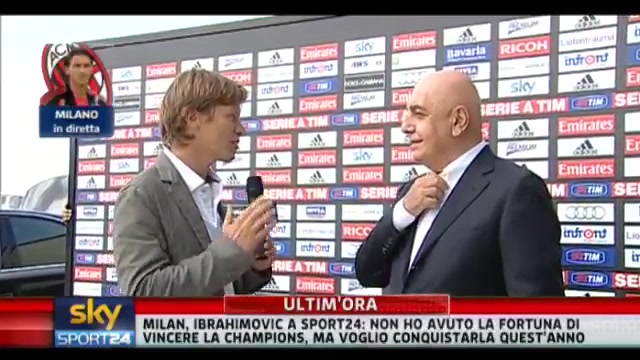 Ibrahimovic a Milano: intervista a Galliani