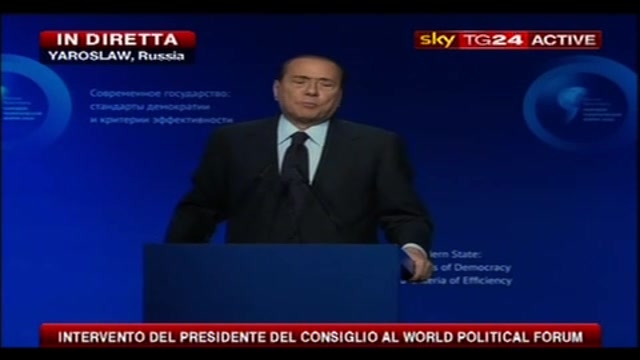 3- Berlusconi al World Political Forum: l'oppressione giudiziaria in Italia
