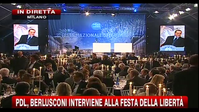 Pdl, Berlusconi interviene alla festa della libertà