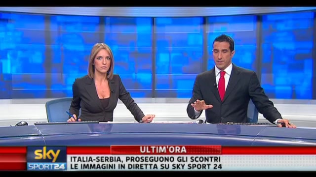 Scontri Italia-Serbia, aggiormnamento 00.40