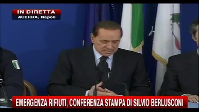 Berlusconi: A Napoli fra 3 giorni non ci saranno più rifiuti