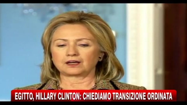 Egitto, Hilary Clinton: chiediamo transizione ordinata