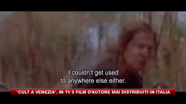 Cult a Venezia, in TV 5 film d'autore mai distribuiti in Italia