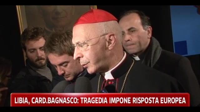 Libia, Cardinal Bagnasco: la tragedia impone una risposta europea