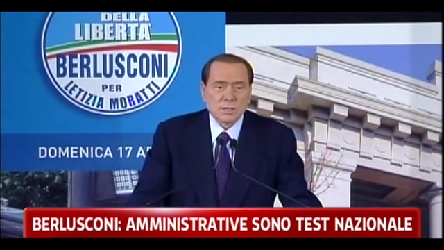 Berlusconi: amministrative sono test nazionale