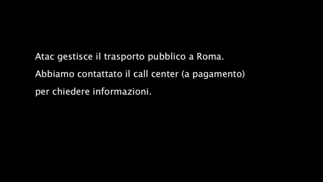 Roma, informazioni in inglese call center Atac e Roma servizi per la mobilità