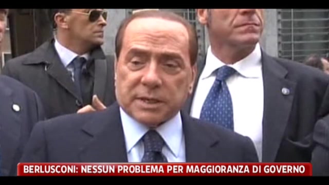 Berlusconi: nessun problema per maggioranza di governo
