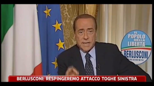 Berlusconi, respingeremo attacco toghe sinistra