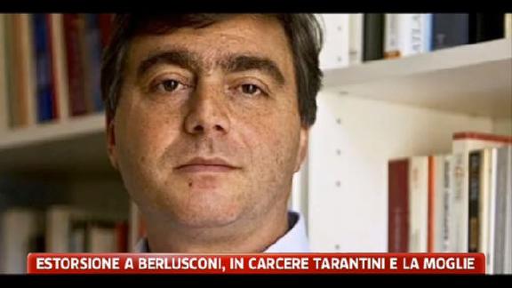 Estorsione a Berlusconi, in carcere Tarantini e la moglie