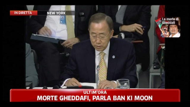 Morte Gheddafi, parla Ban Ki Moon