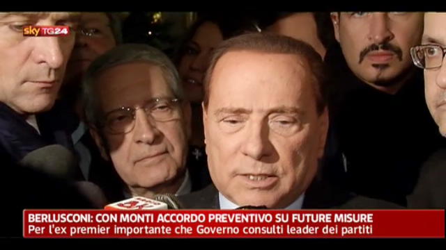 Berlusconi: con Monti accordo preventivo su future misure