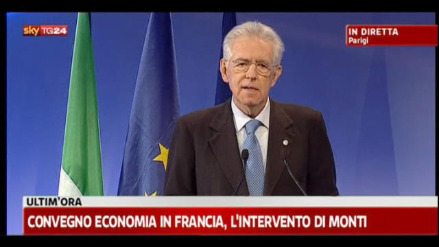 Convegno economia in Francia, l'intervento di Monti