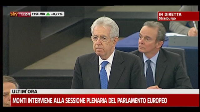 Monti: parlamento europeo per me interlocutore decisivo