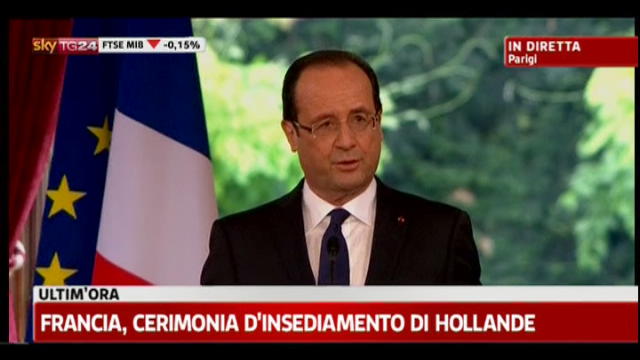 Francia, insediamento Hollande: il primo discorso
