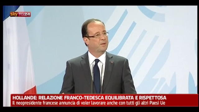 Hollande: relazione franco-tedesca rispettosa ed equilibrata