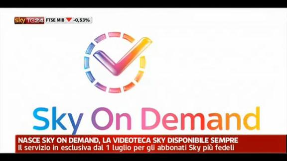 Nasce Sky On Demand, la videoteca Sky disponibile sempre