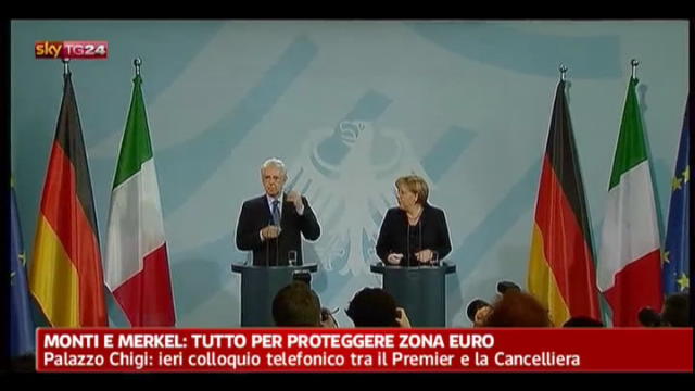 Monti e Merkel: tutto per proteggere zona euro