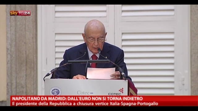 Napolitano da Madrid: dall'Euro non si torna indietro