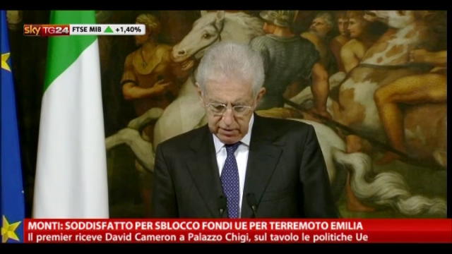 Monti: soddisfatto per sblocco fondi UE per Emilia