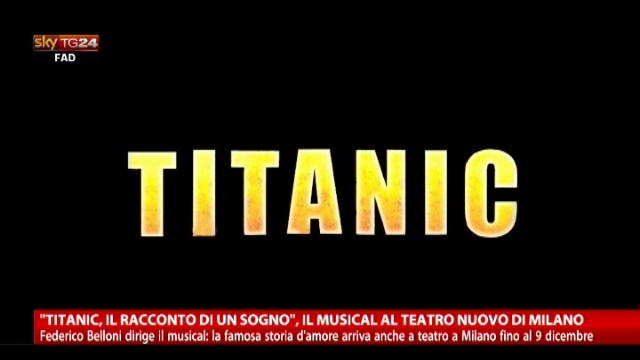 "Titanic, racconto di un sogno", il musical a Milano