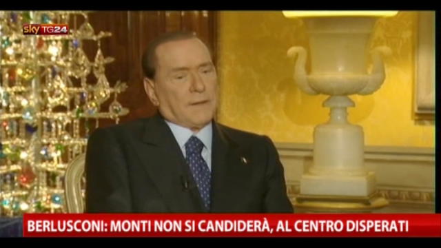 Berlusconi: Monti non si candiderà, al centro disperati