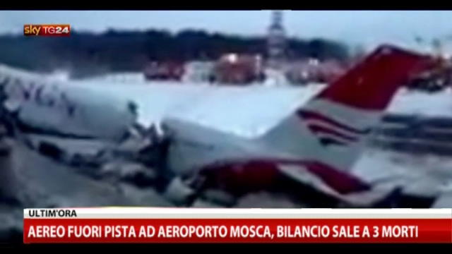 Aeroporto Mosca, aereo fuori pista: bilancio sale a 3 morti