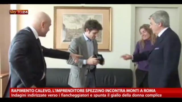 Rapimento Calevo, l'imprenditore incontra Monti a Roma