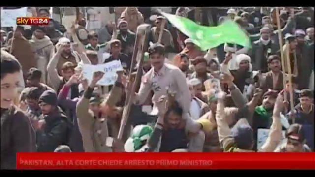 Pakistan, alta corte chiede arresto primo ministro