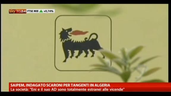 Saipem, indagato Scaroni per tangenti in Algeria
