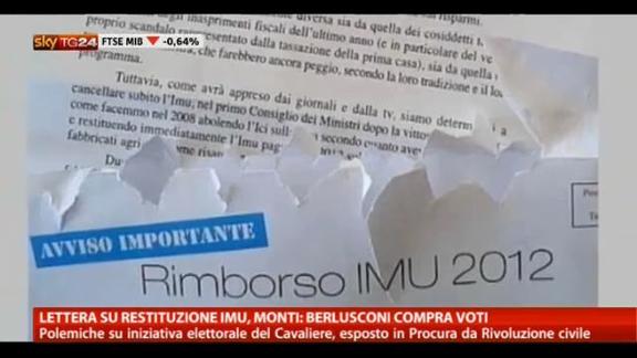 Lettera su restituzione Imu, Monti: Berlusconi compra voti