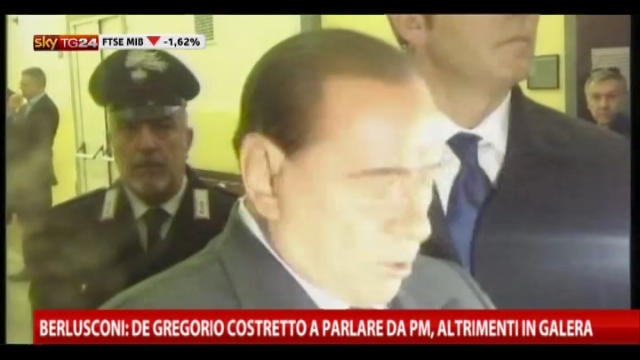 Berlusconi: De Gregorio costretto a parlare dai PM